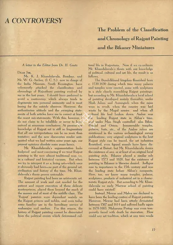 Goetz, Hermann and Karl J. Khandalavala (Essayists). A Controversy - The Problem of the Classification and Chronology of Rajput Painting and the Bikaner Miniatures. In Marg. 5(1), pp. 17-21. Bombay: Modern Artists and Architects Research Group, July 1951 | Letter | FineArts | 00668794, 1951