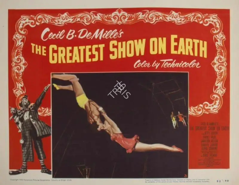 DeMille, Cecil B. (Director), The Greatest Show on Earth, 1952 | Lobby card | CinemaEducation | 00789898
