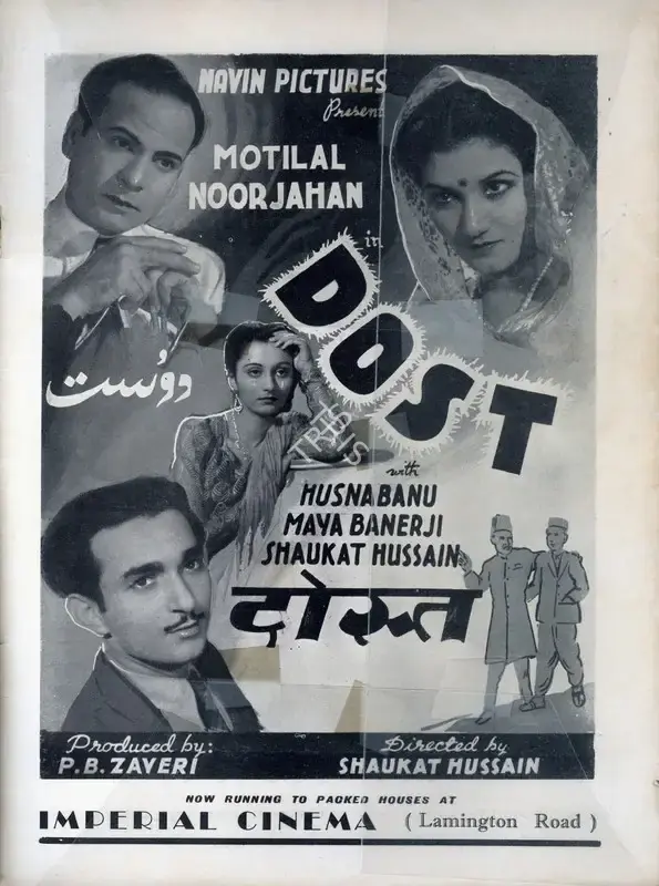 Rizvi, Shaukat Hussain (Director), Dost, 1944 | Advertisement