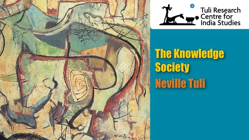 Tuli Research Centre for India Studies (Editor). Keynote Address on Knowledge Society by founder Neville Tuli at TISS, 15 November 2008 | In-house Video  | 00876562