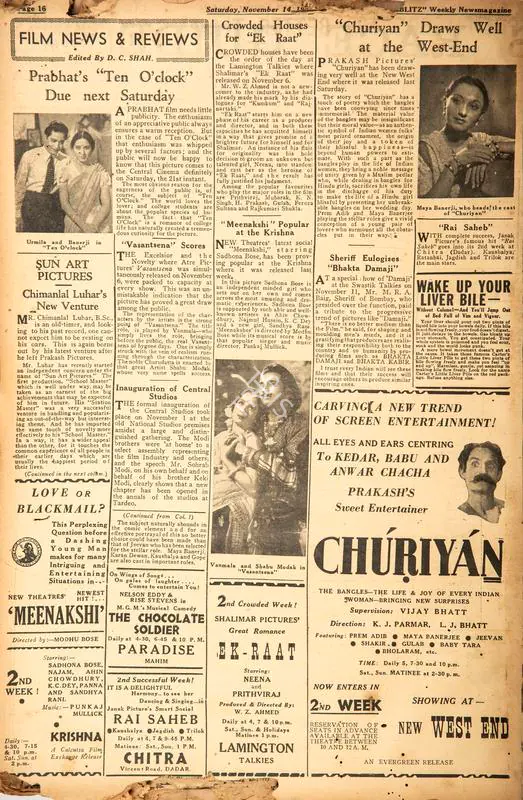 Shah, D.C. (Editor). "Churiyan" Draws Well at the West-End. In Blitz - Weekly News Magazine. p. 16. Bombay: R.K. Karanjia, 14 November 1942 | Film Review | CinemaEducation | 00142592