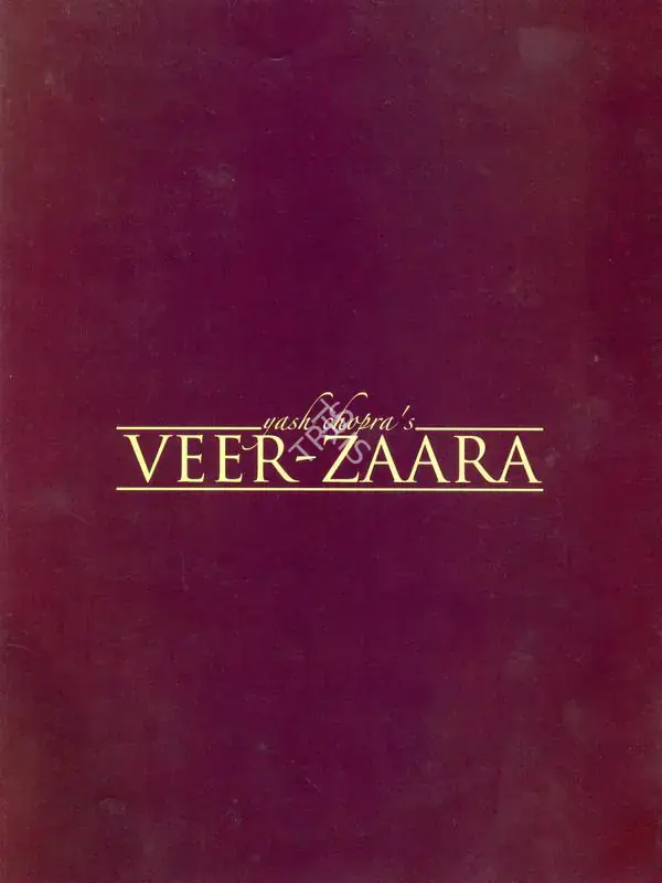Chopra, Aditya (Producer), Veer Zaara, 2004 | Song-Synopsis Booklet | CinemaEducation | 00780916