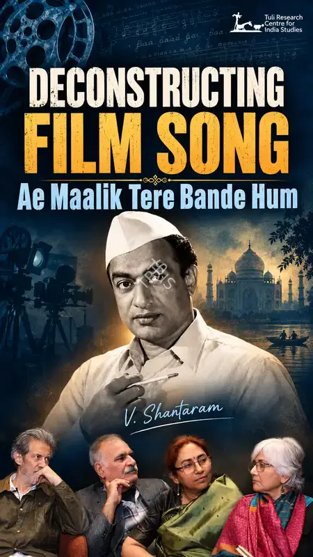 Tuli Research Centre for India Studies (Editor). "Ae Maalik Tere Bande Hum"  - A Bhajan from V Shantaram's film about prison reform, 31 August 2026 | In-house Video | CinemaEducation | 00891674