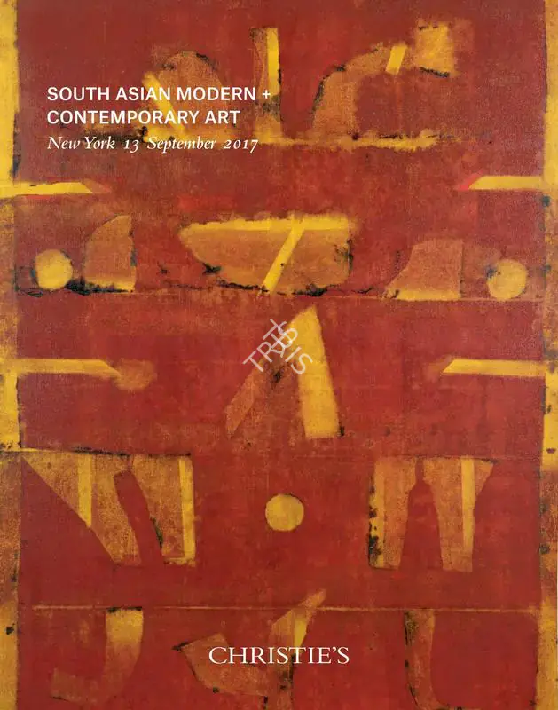 Christie's (Auction House). South Asian Modern and Contemporary Art. 13 September 2017, New York | Auction Catalogue | EconomicsArt | 00862255