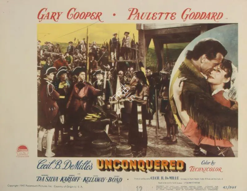 DeMille, Cecil B. (Director), Unconquered, 1947 | Lobby card | CinemaEducation | 00789909