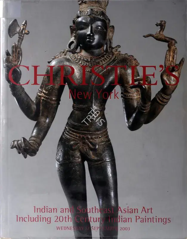 Christie's (Auction House). Indian and Southeast Asian Art - Including 20th Century Indian Paintings. 17 September 2003, New York | Auction Catalogue | EconomicsArt | 00861900