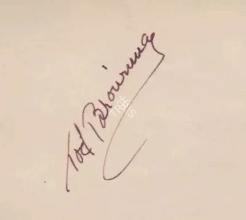 Browning, Tod (Writer), Autograph of Tod Browning | Autographed Document | CinemaEducation | 00795125