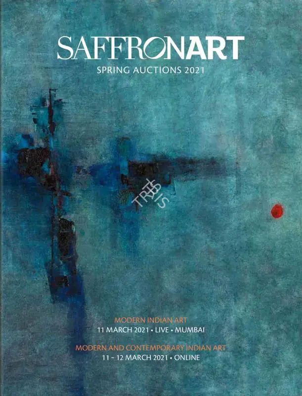 Saffronart (Auction House). Spring Live Auction - Modern Indian Art. 11 March 2021, Mumbai | Auction Catalogue | EconomicsArt | 00862374