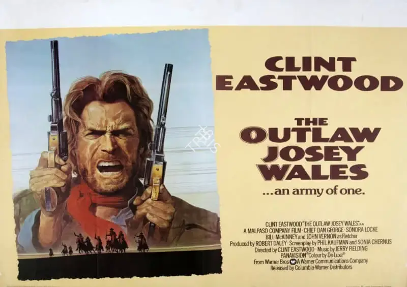 Daley, Robert (Producer), The Outlaw Josey Wales, 1976 | Poster | CinemaEducation | 00789612