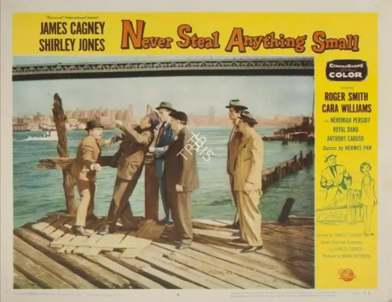 Rosenberg, Aaron (Producer), Never Steal Anything Small, 1959 | Lobby Card | CinemaEducation | 00790280