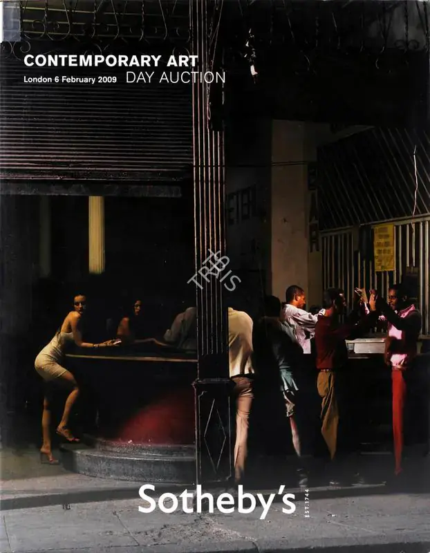 Sotheby's (Auction House). Contemporary Art - Day Auction. 06 February 2009, London | Auction Catalogue | EconomicsArt | 00862026