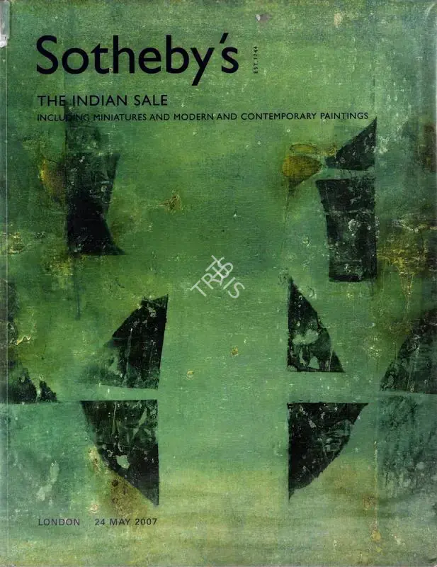 Sotheby's (Auction House). Indian Sale - Including Miniatures and Modern and Contemporary Paintings. 24 May 2007, London | Auction Catalogue | EconomicsArt | 00861961