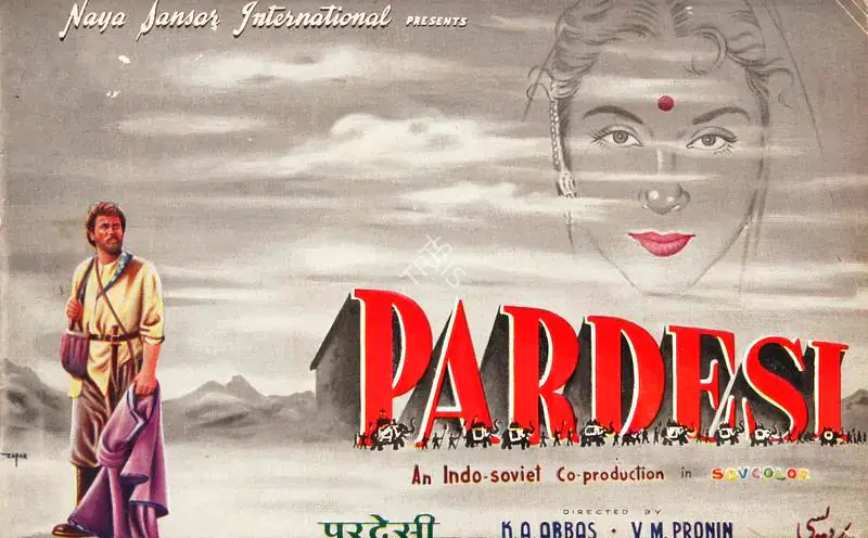 Abbas, Khwaja Ahmad (Director), Pardesi, 1957 | Song-Synopsis Booklet | CinemaEducation | 00779761