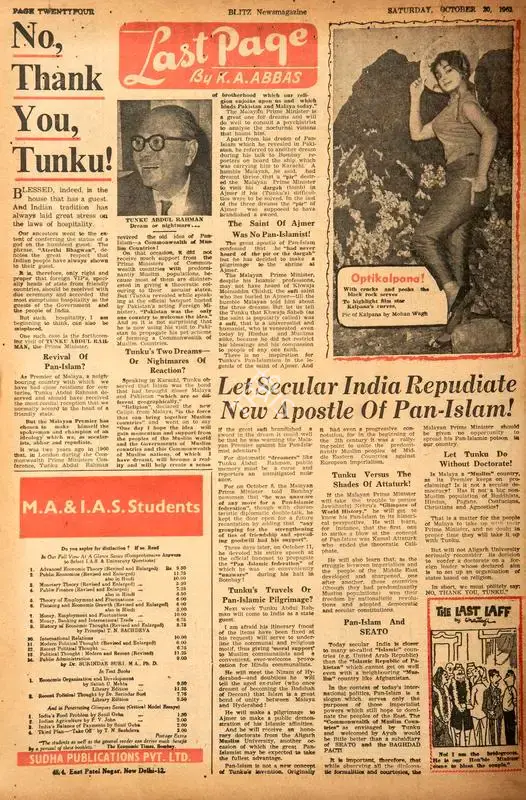 Abbas, Khwaja Ahmad (Columnist). No, Thank You Tunku! Let Secular India Repudiate New Apostle of Pan-Islam. In Blitz - Hindi Sanskaran. p. 24. Bombay: Homi D. Mistry, 20 October 1962 | Essay | CinemaEducation | 00464721