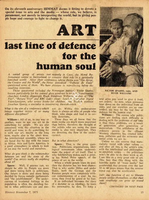Odier, Jean-Jacques, Ailsa Hamilton and Finn Harald Wetterfors (Interviewers). Art - Last Line of Defence for the Human Soul. In Himmat - Asia's Voice. 12(1), pp. 15-17. Bombay: R.M. Lala, 7 November 1975 | Conversation | FineArts | 00798598