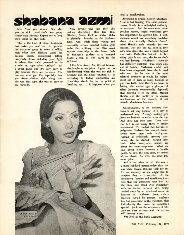 Shabana Azmi. In For You. 1(7), p. 26. Bombay: MAG Publishers, 22 Feburary 1976 | Essay | CinemaEducation | 00798711