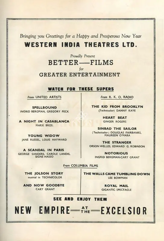 Western India Theatres Ltd (Advertiser), Western India Theatres Ltd Proudly Presents Better Films for Greater Entertainment | Advertisement, 1946
