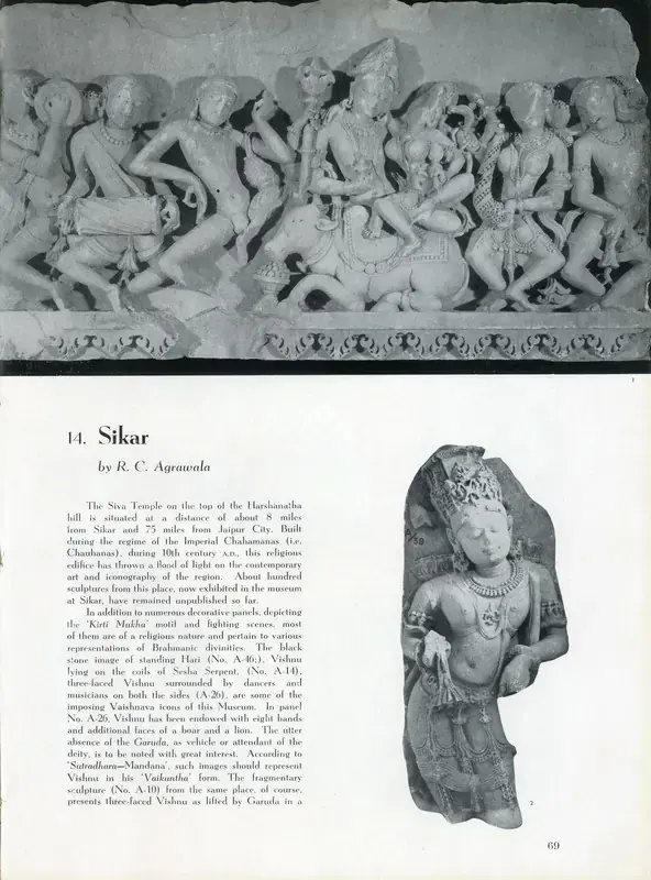 Agrawala, R.C. (Essayist). Sikar. In Marg - Rajasthani Sculpture. 12(2), pp. 69-71. Bombay: Marg, March 1959 | Essay | FineArts | 00668887