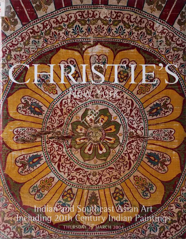 Christie's (Auction House). Indian and Southeast Asian Art - Including 20th Century Indian Paintings. 25 March 2004, New York | Auction Catalogue | EconomicsArt | 00861905