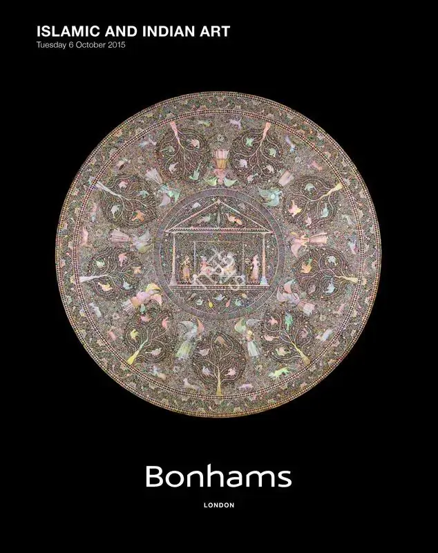 Bonhams (Auction House). Islamic and Indian Art. 06 October 2015, London | Auction Catalogue | EconomicsArt | 00862213