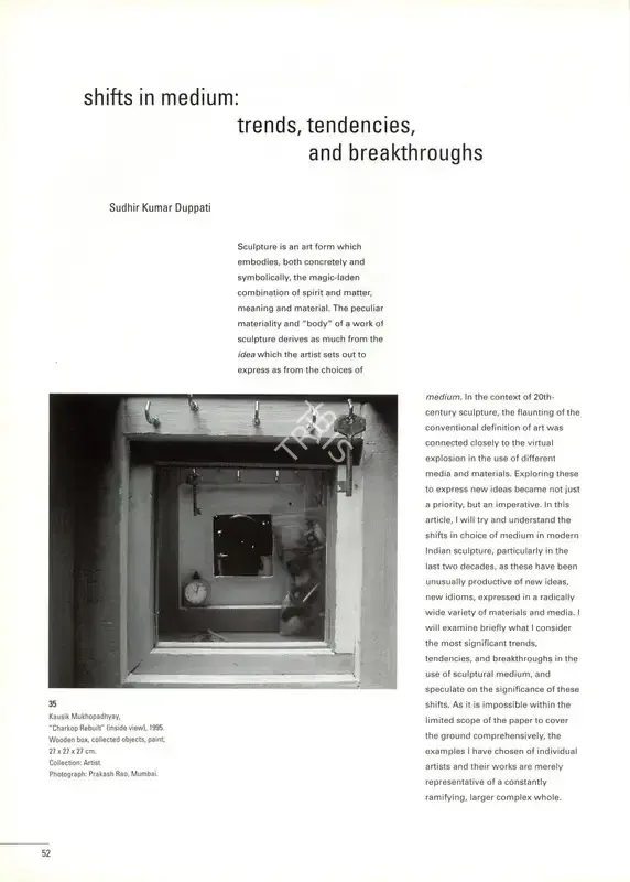 Duppati, Sudhir Kumar (Essayist). Shifts in Medium - Trends, Tendencies and Breakthrough. In Marg - Contemporary Indian Sculpture. 52(1), pp. 52-63. Mumbai: J.J. Bhabha, September 2000 | Essay | FineArts | 00669067