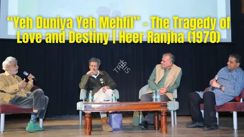Tuli Research Centre for India Studies (Editor). "Yeh Duniya Yeh Mehfil" - The Tragedy of Love and Destiny | Heer Ranjha (1970)
, 24 July 2026 | In-house Video | CinemaEducation | 00883640
