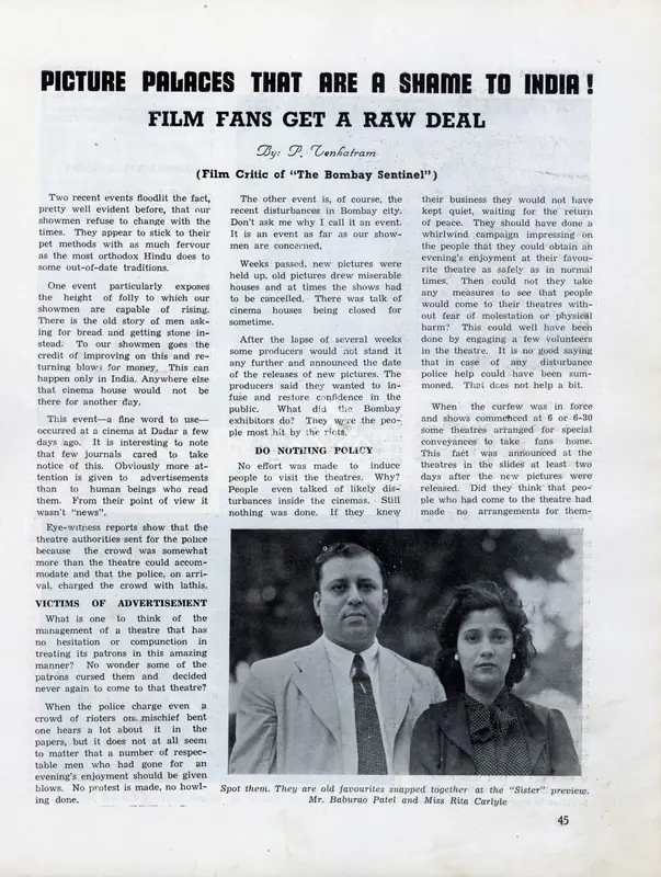 Venkatram, P. (Essayist). Picture Palaces that are a shame to India! - Film fans get a raw deal. In Filmindia. 7(8), pp. 45-47. Bombay: Baburao Patel, August 1941 | Essay | CinemaEducation | 00858721
