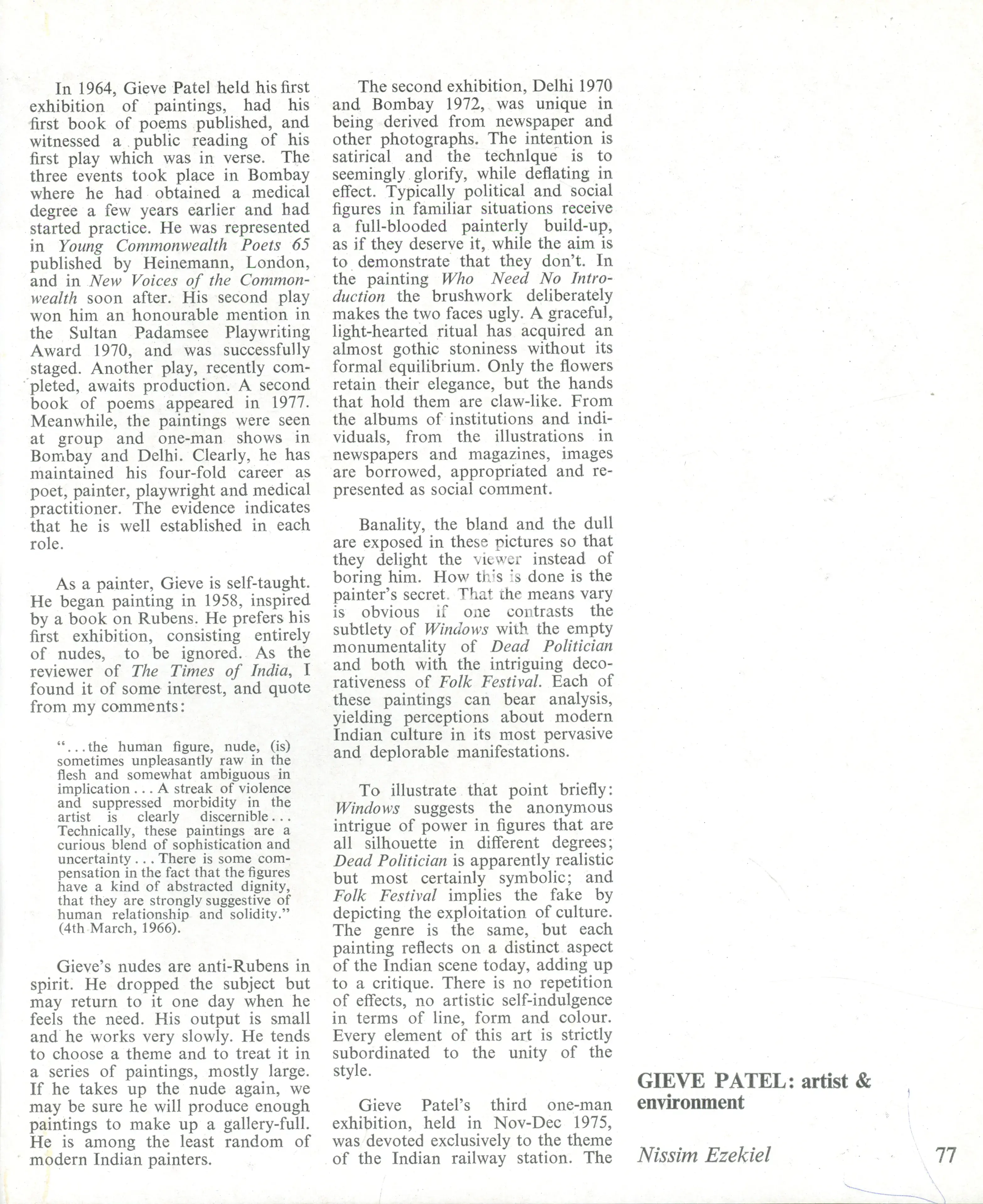 Ezekiel, Nissim (Essayist). Gieve Patel - Artist and Environment. In Art Heritage - Catalogue 1979-80. Season 3, pp. 77-81. New Delhi: Art Heritage, 1980 | Essay | FineArts | 00851663
