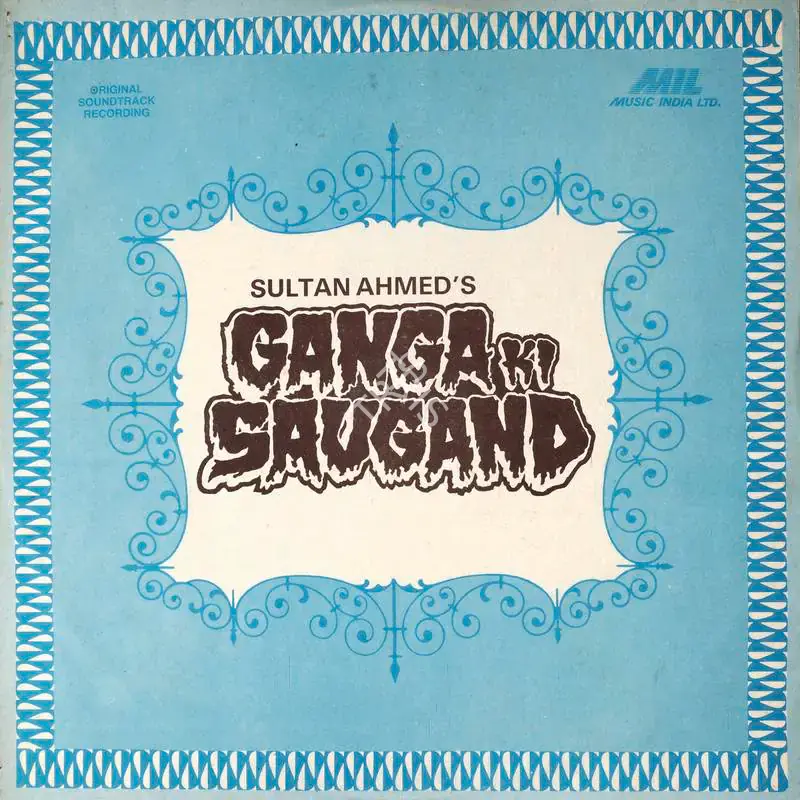 Ahmed, Sultan (Producer), Ganga Ki Saugand, 1978 | Record Cover | CinemaEducation | 00762437