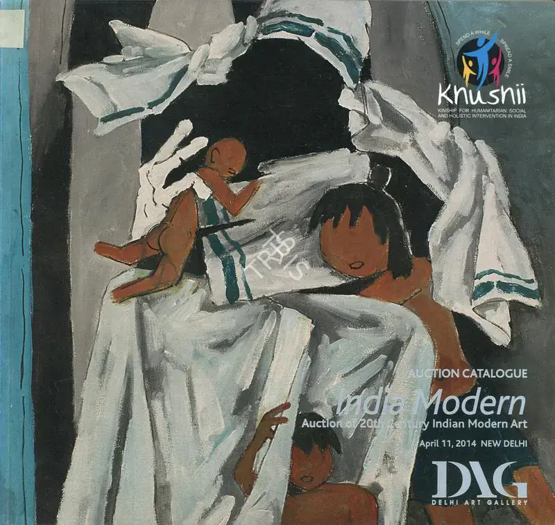 DAG (Auction House). India Modern - Auction of 20th Century Indian Modern Art. 11 April 2014, New Delhi | Auction Catalogue | EconomicsArt | 00862175