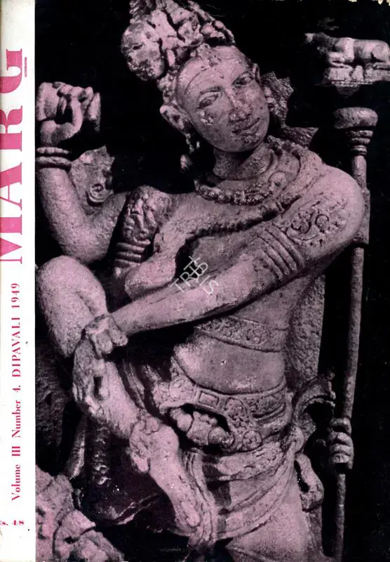 Anand, Mulk Raj (General Editor) and Phiroze Mistry (Assistant Editor). Marg, November 1949 | Magazine
