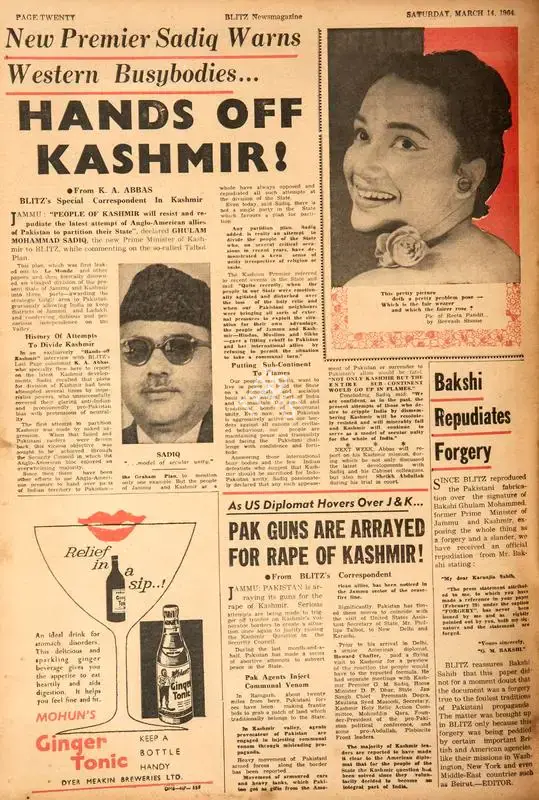 Abbas, Khwaja Ahmad (Columnist). New Premier Sadiq Warns Western Busybodies… Hands off Kashmir !. In Blitz - India's Greatest Weekly. p. 20. Bombay: R.K. Karanjia, 14 March 1964 | Essay | CinemaEducation | 00464859