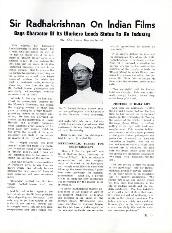 Sir Radhakrishnan on Indian Films - Says Character of its Workers Lends Status to an Industry. In Filmindia. 8(3), pp. 59-62. Bombay: Baburao Patel, March 1942 | Conversation | CinemaEducation | 00858712