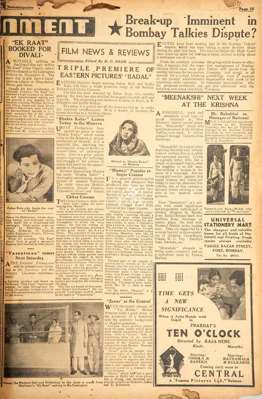 Shah, D.C. (Editor). Triple Premiere of Eastern Pictures' "Badal". In Blitz - Weekly News Magazine. p. 15. Bombay: R.K. Karanjia, 31 October 1942 | Film Review | CinemaEducation | 00142583