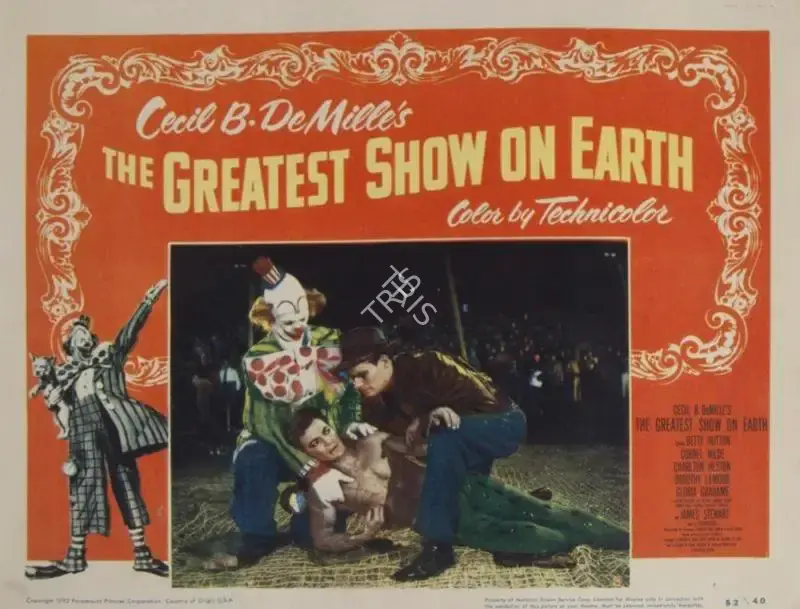 DeMille, Cecil B. (Director), The Greatest Show on Earth, 1952 | Lobby card | CinemaEducation | 00789899