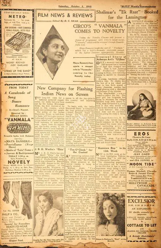 Shah, D.C. (Editor). Circo's "Vanmala" Comes to Novelty. In Blitz - Weekly News Magazine. p. 16. Bombay: R.K. Karanjia, 03 October 1942 | Film Review | CinemaEducation | 00142558