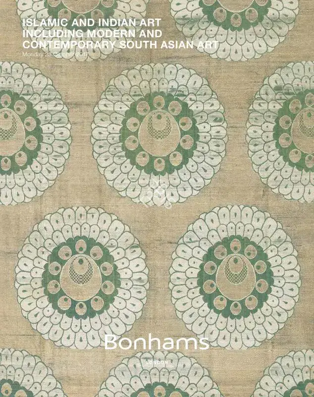 Bonhams (Auction House). Islamic and Indian Art - Including Modern and Contemporary South Asian Art. 23 October 2017, London | Auction Catalogue | EconomicsArt | 00862253