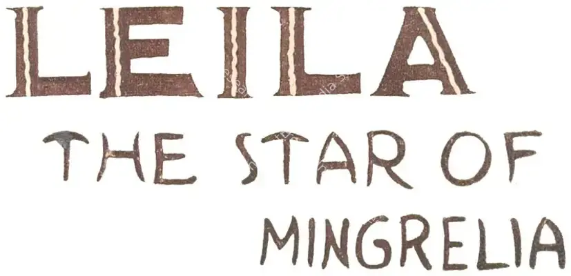 Leila The Star Of Mangrelia (1931): title artwork