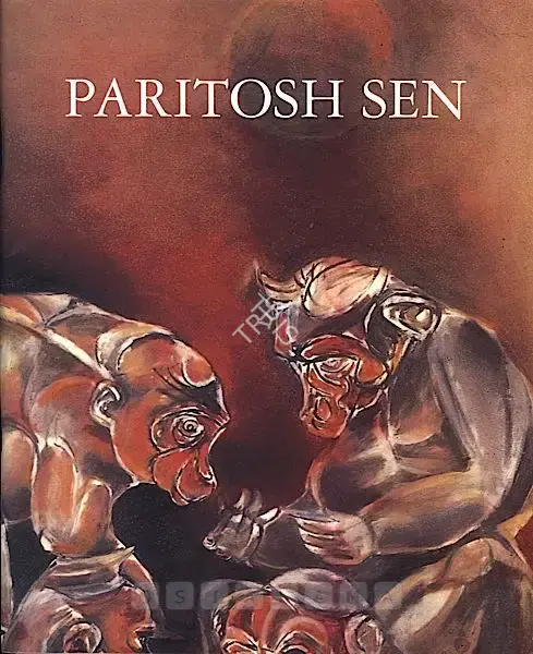 Sen, Paritosh (Artist). Paritosh Sen - Mini Retrospective. Calcutta: Birla Academy of Art and Culture, 2001 | Solo Exhibition Catalogue  | 00882726