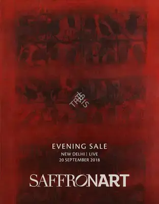 Saffronart (Auction House). Evening Sale. 20 September 2018, New Delhi | Auction Catalogue | EconomicsArt | 00862287