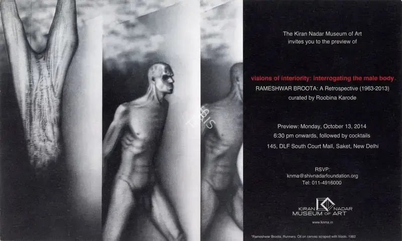 Broota, Rameshwar (Artist) and Roobina Karode (Curator). Rameshwar Broota - A Retrospective (1963 - 2013). New Delhi: Kiran Nadar Museum of Art, 2014 | Solo Exhibition Invitation | FineArts | 00859841