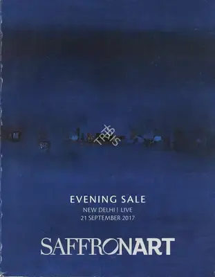 Saffronart (Auction House). Evening Sale. 21 September 2017, New Delhi | Auction Catalogue | EconomicsArt | 00862265