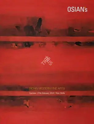 Osians (Auction House) and Neville Tuli (Curator). Indian Modern Fine Arts. 27 February 2019, New Delhi | Auction Catalogue | EconomicsArt | 00862303