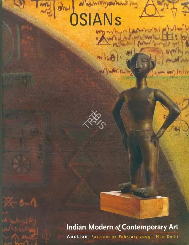 Osians (Auction House) and Neville Tuli (Curator). Indian Modern & Contemporary Art. 21 February 2009, New Delhi | Auction Catalogue | EconomicsArt | 00862028