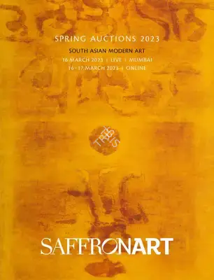 Saffronart (Auction House). Spring Online Auction - South Asian Modern Art. 17 March 2023, Online | Auction Catalogue | EconomicsArt | 00862469