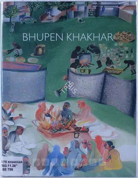 Khakhar, Bhupen P. (Artist). Bhupen Khakhar 1934 - 2003 - A Retrospective. Mumbai: National Gallery of Modern Art, 2003 | Solo Exhibition Catalogue  | 00882365