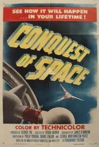 Pal, George (Producer), Conquest of Space, 1955 | Poster