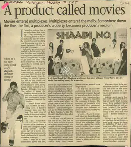 Shekhar, Mayank (Writer). A Product Called Movies, 18 November 2005 | Newspaper Clipping | 00850633