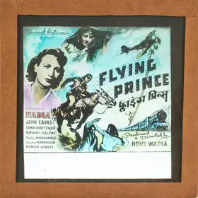 Wadia, Homi (Producer), Flying Prince, 1946 | Glass Slide