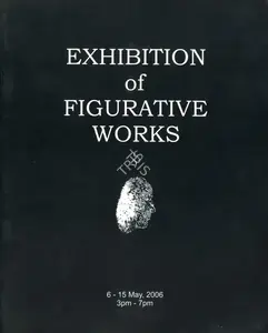 Aakriti Art Gallery (Organiser). Exhibition of Figurative Works, 2006 | Group Exhibition Catalogue | 00668539